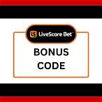 livescore bet bonus code